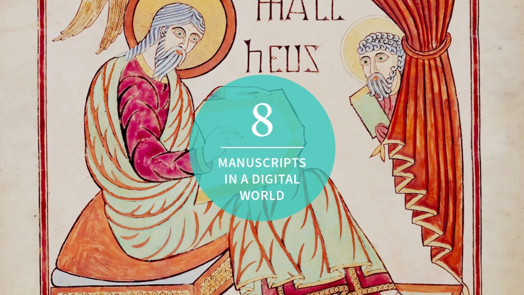 Episode 8: Material Manuscripts in a Digital World